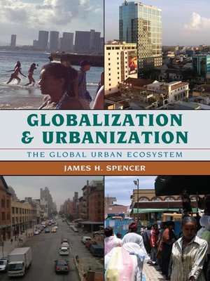cover image of Globalization and Urbanization